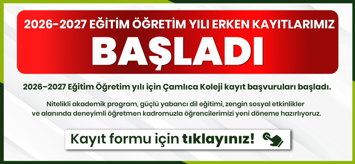 2026-2027 EĞİTİM ÖĞRETİM YILI ERKEN KAYITLARIMIZ BAŞLADI