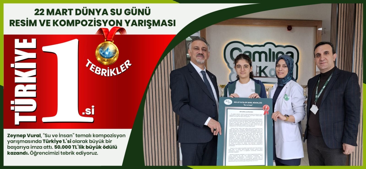 22 MART DÜNYA SU GÜNÜ RESİM VE KOMPOZİSYON YARIŞMASINDA TÜRKİYE BİRİNCİLİĞİ GURURU