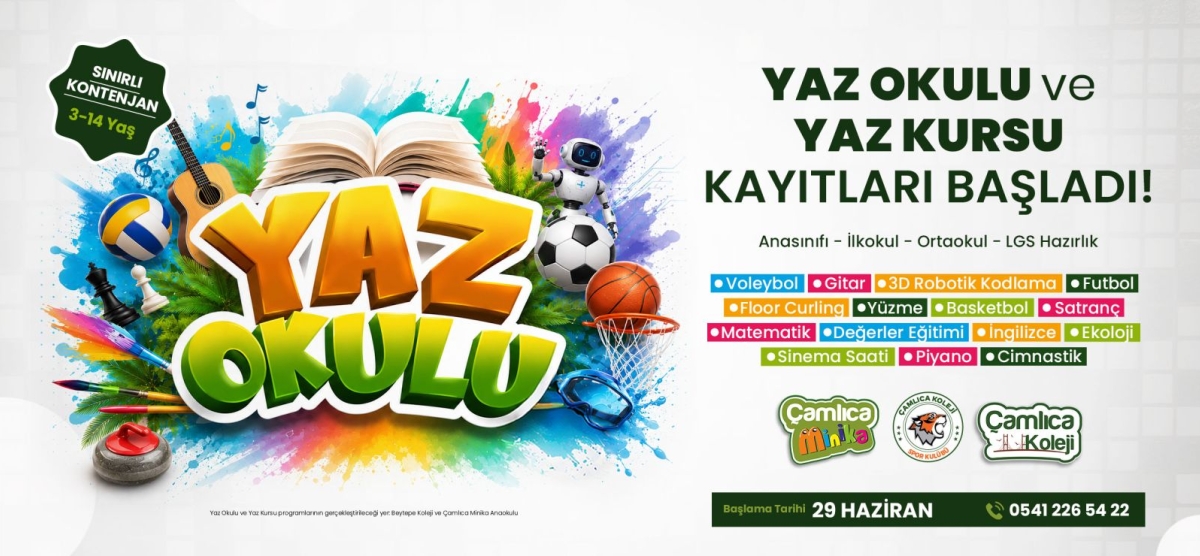 ÇAMLICA YAZ OKULU