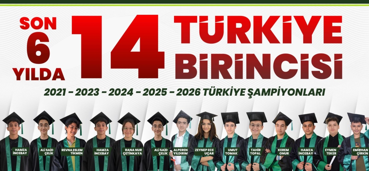 ÇAMLICA KOLEJİ’NDEN SON 6 YILDA 14 TÜRKİYE BİRİNCİSİ