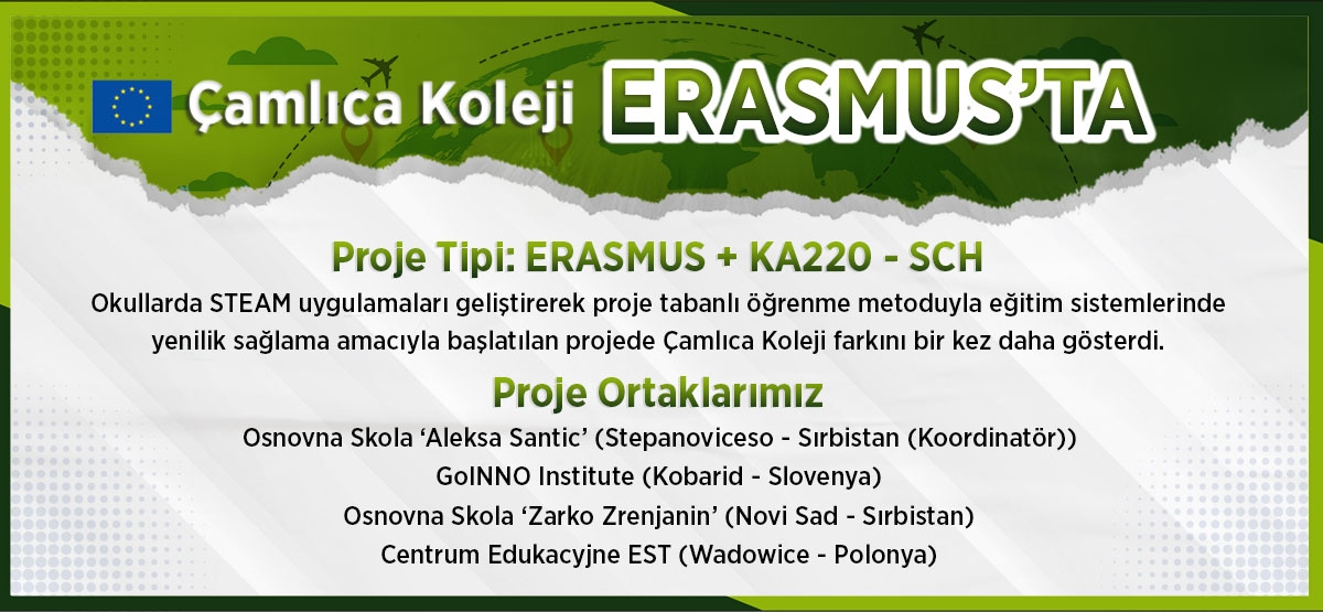 ÇAMLICA KOLEJİ ERASMUS'TA