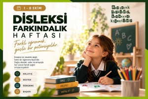 1 EKİM DİSLEKSİ FARKINDALIK HAFTASI